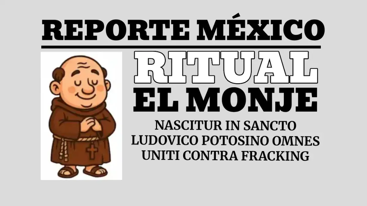 NASCITUR IN SANCTO  LUDOVICO POTOSINO OMNES UNITI CONTRA FRACKING